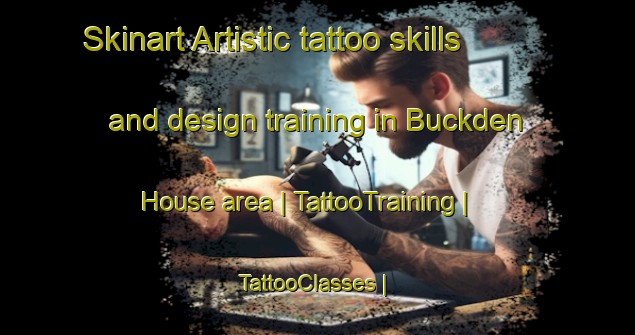 Skinart Artistic tattoo skills and design training in Buckden House area | TattooTraining | TattooClasses | SkinartTraining-Barbados